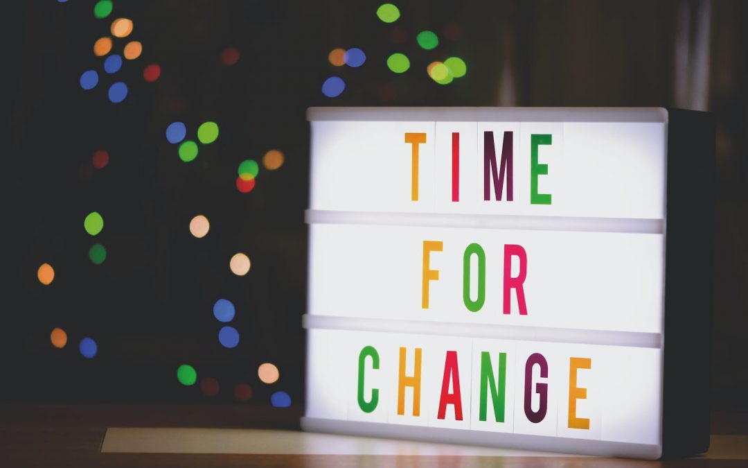 Re-post: Change before change gets to you – The Daily PPILL #306